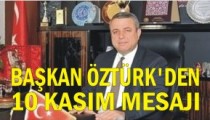 KIRŞEHİR ESOB BAŞKANI BAHAMETTİN  ÖZTÜRK’DEN 10 KASIM MESAJI