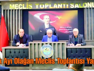 Ocak Ayı Olağan Meclis Toplantısı Yapıldı