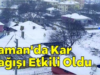 Kaman’da Kar  Yağışı Etkili Oldu