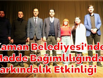 Kaman Belediyesi’nden  Madde Bağımlılığında  Farkındalık Etkinliği