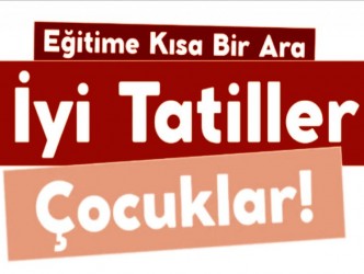 2025-2026 Eğitim Öğretim Yılı’nın  İlk Ara Tatili Bugün Başlıyor