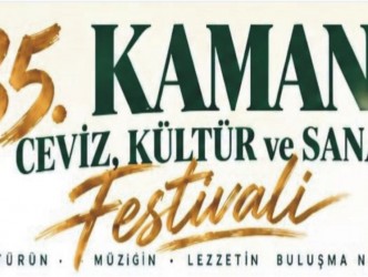 KAMAN’DA FESTiVAL  COŞKUSU BAŞLIYOR!